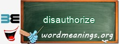 WordMeaning blackboard for disauthorize